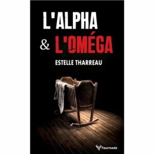 L'alpha et l'oméga