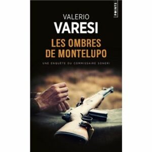 Les ombres de Montelupo
