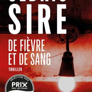 De fièvre et de sang