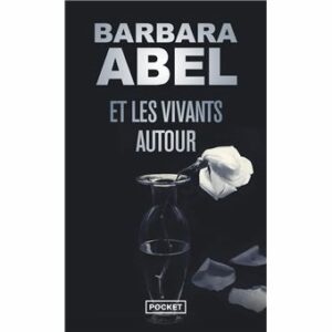 Et les vivants autour