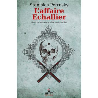 L'affaire Echallier