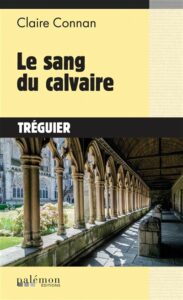 Le sang du calvaire (3)