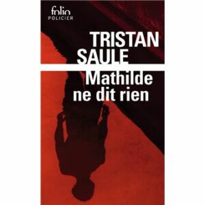 Mathilde ne dit rien (1)