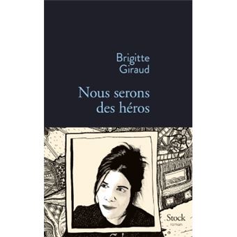 Nous serons des héros
