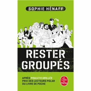 Rester groupés (2)