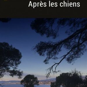 Après les chiens (2)