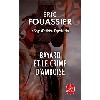 Bayard et le crime d'Amboise (1)