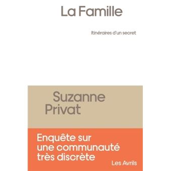 La Famille, itinéraires d'un secret
