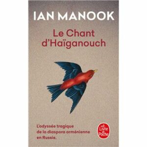 Le chant d'Haïganouch (2)
