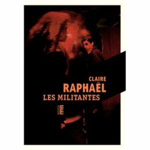 Les militantes (1)