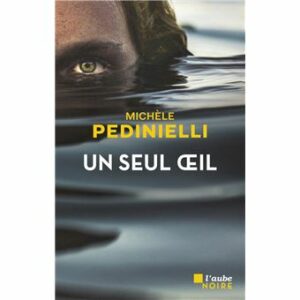 Un seul oeil (5)