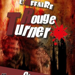 L'affaire rouge Turner (1)