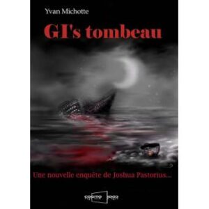Le mystère du GI's tombeau (2)