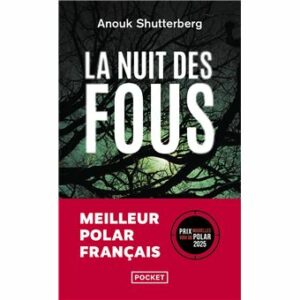 La nuit des fous (3)