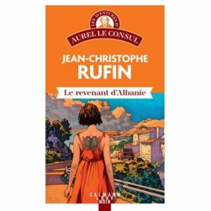 Le revenant d'Albanie (6)