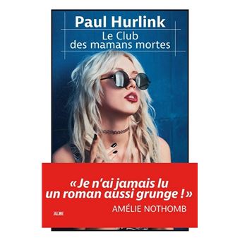 Le club des mamans mortes