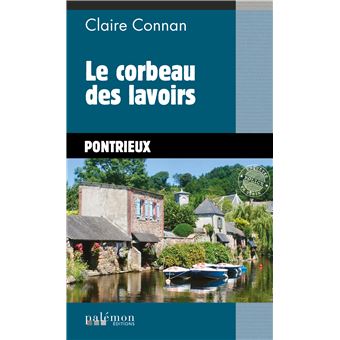 Le corbeau des lavoirs (1)
