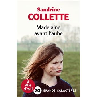 Madelaine avant l'aube