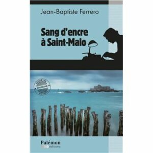Sang d'encre à Saint-Malo (2)