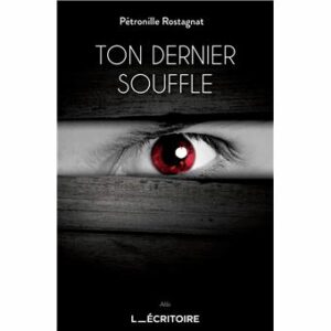 Ton dernier soufle (2)