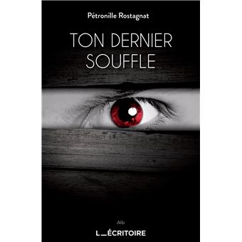 Ton dernier soufle (2)