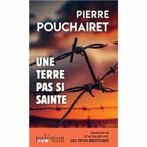 Une terre pas si sainte (1)