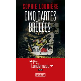 Cinq cartes brulées