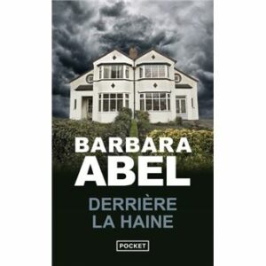 Derrière la haine (1)