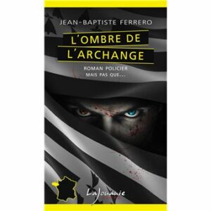 L'ombre de l'archange