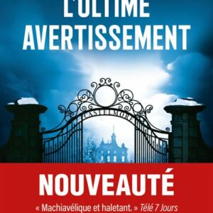 L'ultime avertissement