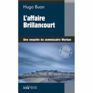 L'affaire Brillancourt (12)