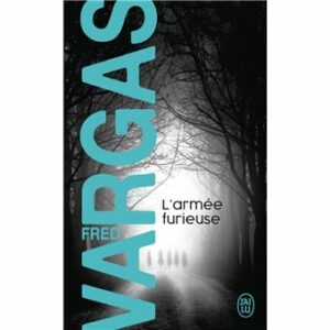 L'armée furieuse (7)