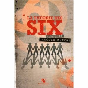La théorie des six