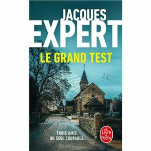 Le grand test