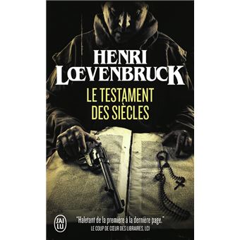 le testament des siècles