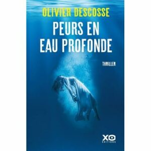 Peurs en eau profonde (1)