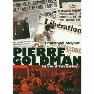 Pierre Goldman, la vie d'un autre