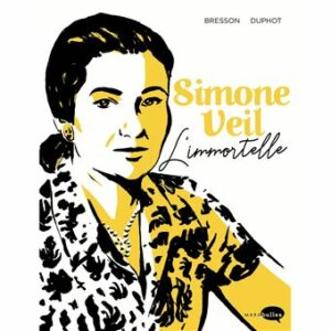 Simone Weil, l'immortelle