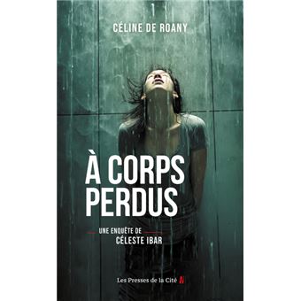 A corps perdus (3)