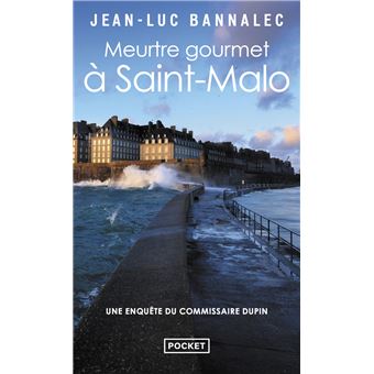 Meurtre gourmet à Saint-Malo