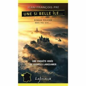 Une si belle île