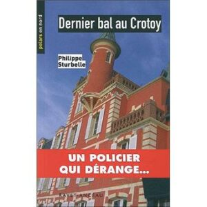 Dernier bal au Crotoy