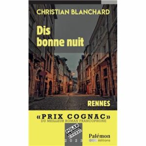 Dis bonne nuit