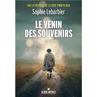 Le venin des souvenirs (2)