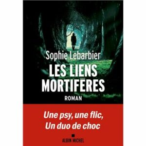 Les liens mortifères (1)