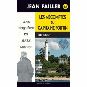 Les mécomptes du capitaine Fortin (45)