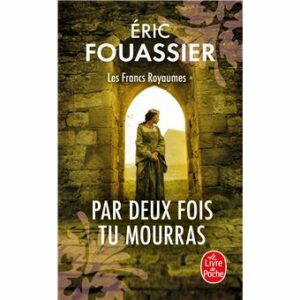 Par deux fois tu mourras (1)