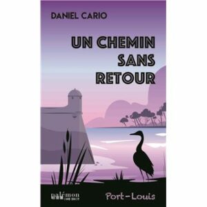 Un chemin sans retour