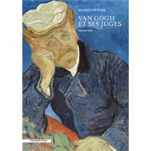 Van gogh et ses juges