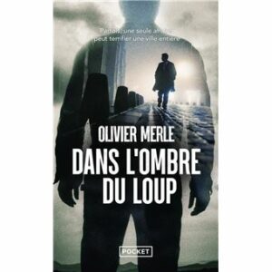 Dans l'ombre du loup (1)